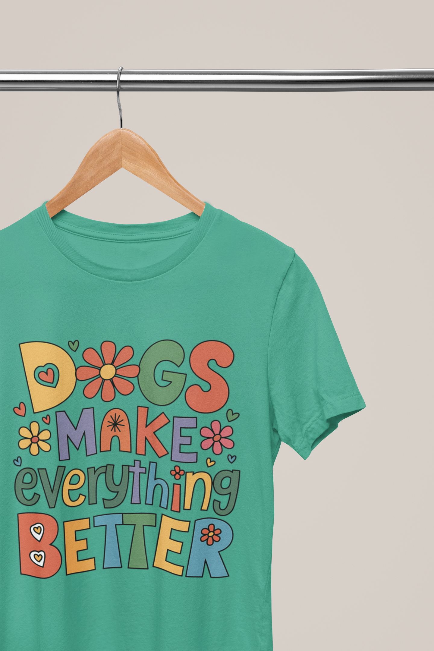 Dogs Make Everything Better – Colorful Retro Pet Lover Tee