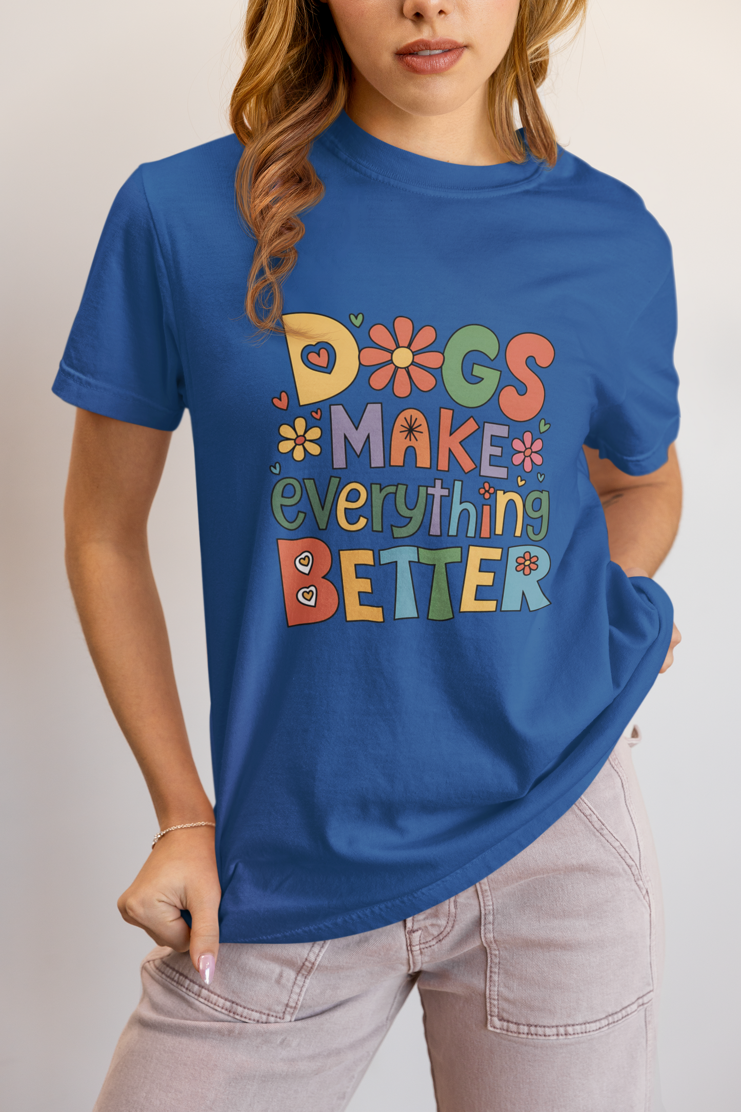 Dogs Make Everything Better – Colorful Retro Pet Lover Tee