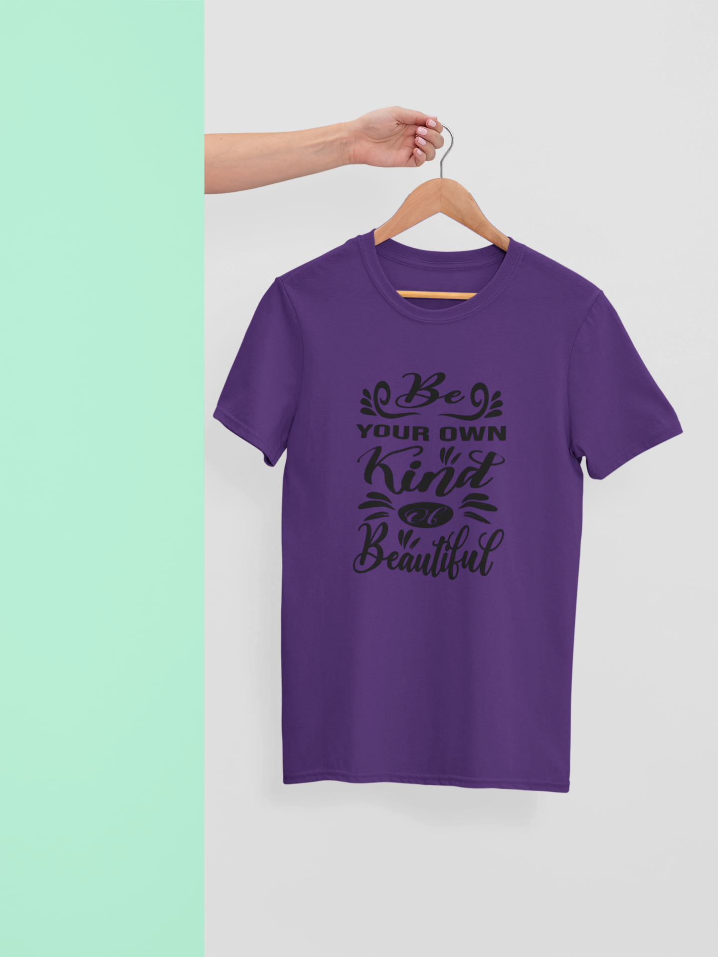 Be Your Own Kind of Beautiful – Inspirational Women’s Tee