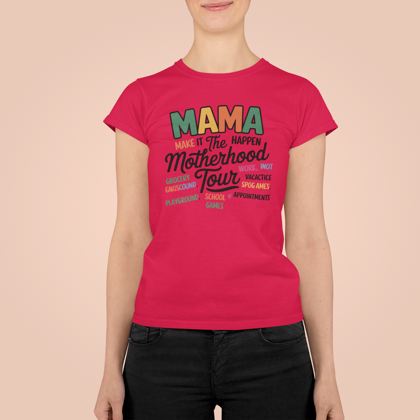 MAMA Make It Happen – Motherhood Tour Graphic Tee