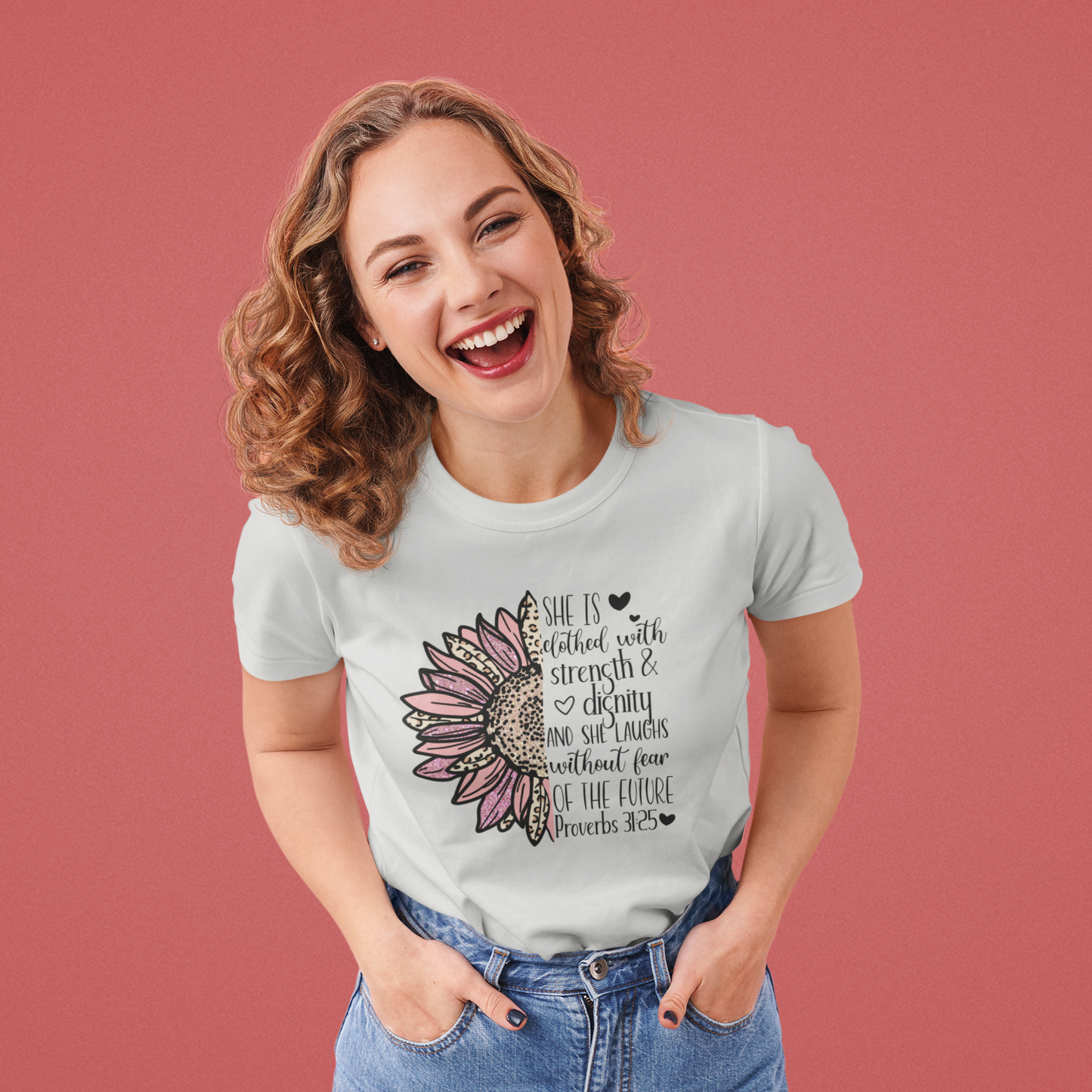 She Is Clothed with Strength &amp; Dignity – Proverbs 31:25 Floral Christian Tee